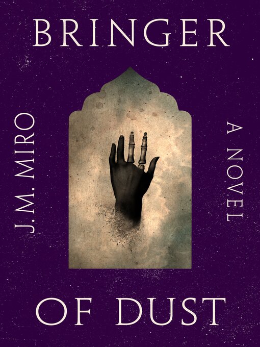 Title details for Bringer of Dust by J. M. Miro - Wait list